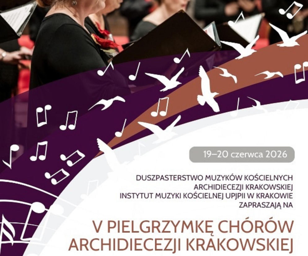 Zbliża się V Pielgrzymka Chórów Archidiecezji Krakowskiej