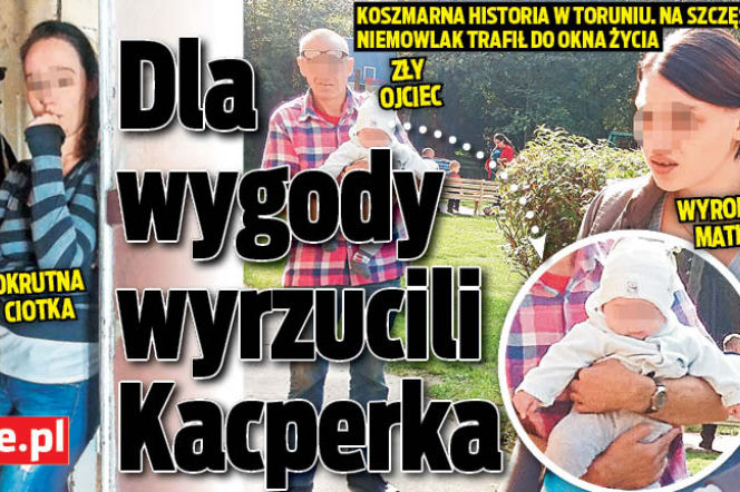 Dla wygody wyrzucili Kacperka