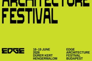 EDGE Architecture Festival Budapest powraca – druga edycja w czerwcu