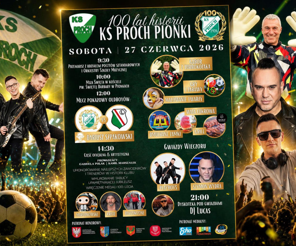 Plakat promujący 100-lecie KS Proch Pionki przedstawia harmonogram obchodów z koncertami Playboys i Szymona Wydry, meczem oldbojów komentowanym przez Dariusza Szpakowskiego oraz licznymi atrakcjami. Pełne szczegóły tego wydarzenia znajdziesz na naszym portalu.
