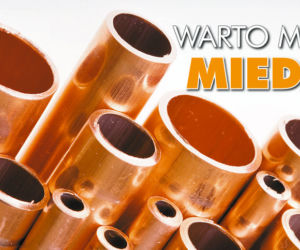 Warto mieć miedź