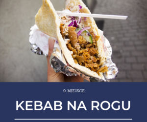 TOP 10 kebabów w Toruniu