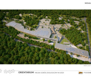 Tak będzie wyglądało Orientarium w łódzkim zoo