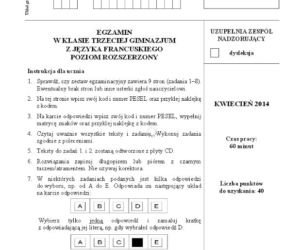 EGZAMIN GIMNAZJALNY 2014 JĘZYK FRANCUSKI - ARKUSZE z CKE poziom ROZSZERZONY