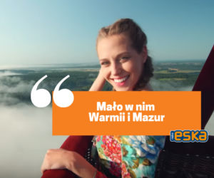 Nowy spot promujący Warmię i Mazury. Poznaj opinie Internautów