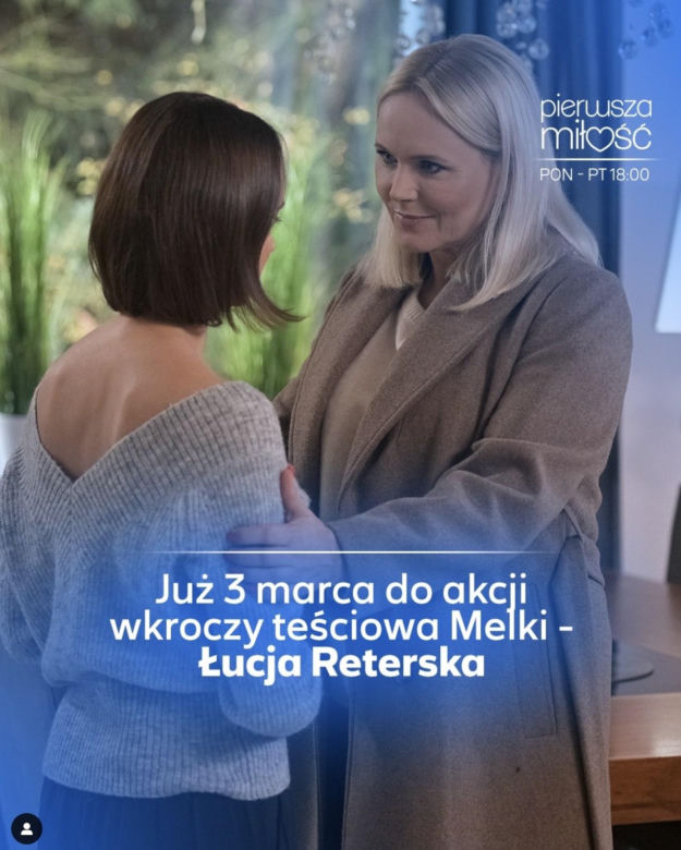 Pierwsza miłość. Melka (Ewa Jakubowicz), Łucja Reterska (Anna Samusionek)