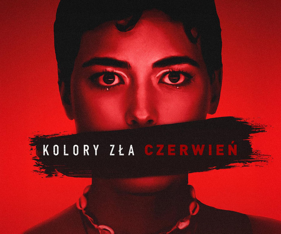 2. MIEJSCE: "Kolory zła: Czerwień" (22% głosów)