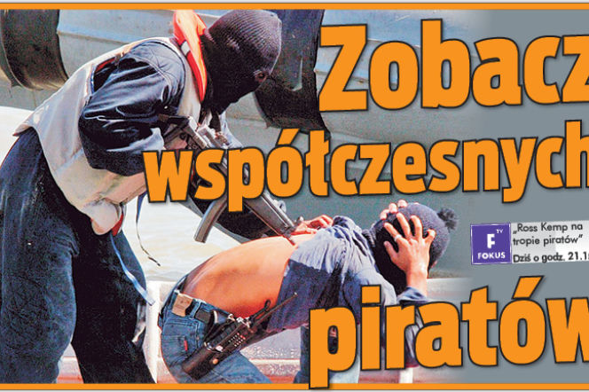 Zobacz współczesnych piratów