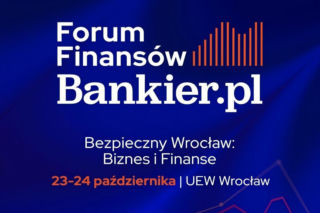 Forum Finansów Bankier.pl we Wrocławiu. Debaty o finansowaniu obronności i odporności gospodarki