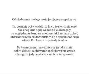 Żona Wiśniewskiego komentuje jego oświadczenie. Dzieci o rozstaniu dowiedziały się z wideo