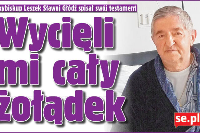 Wycięli mi cały żołądek