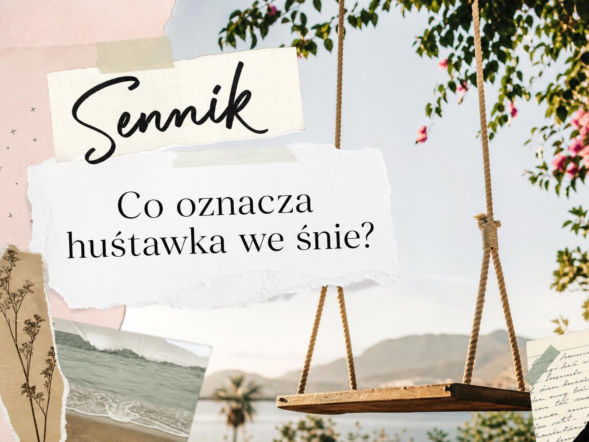 Huśtawka we śnie – co oznacza i jak ją interpretować?