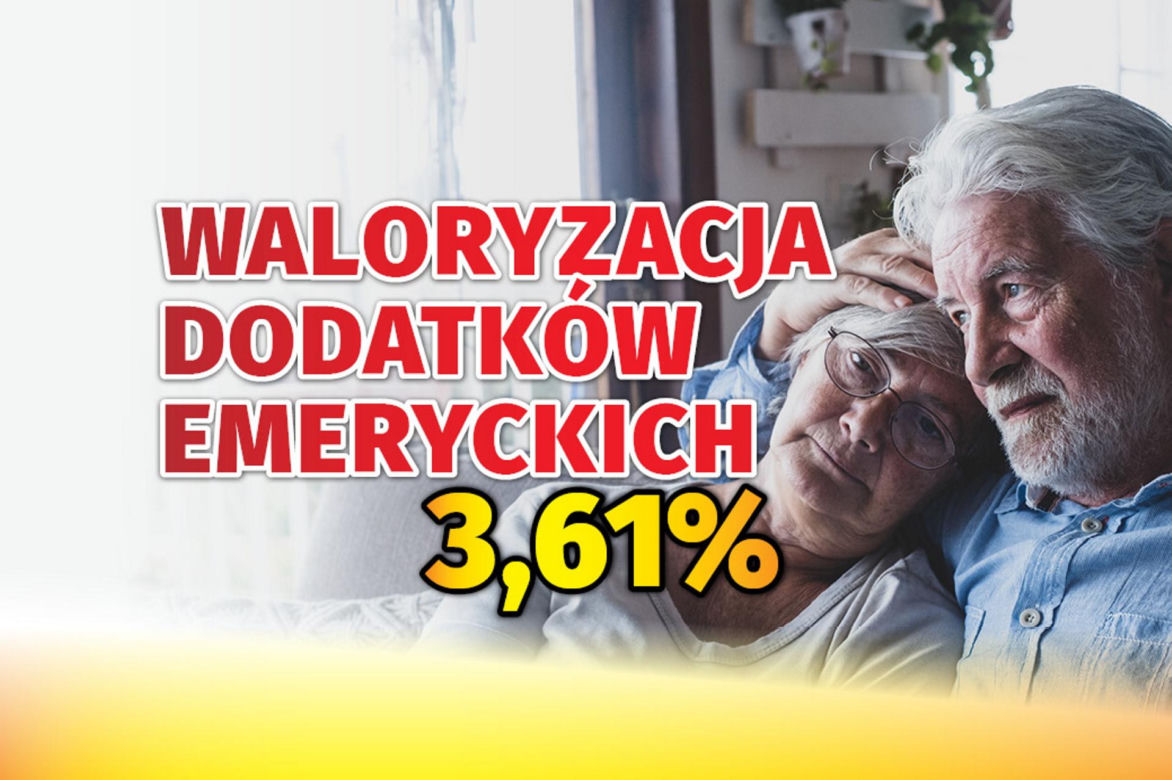 Waloryzacja dodatków emeryckich 3,61 proc.