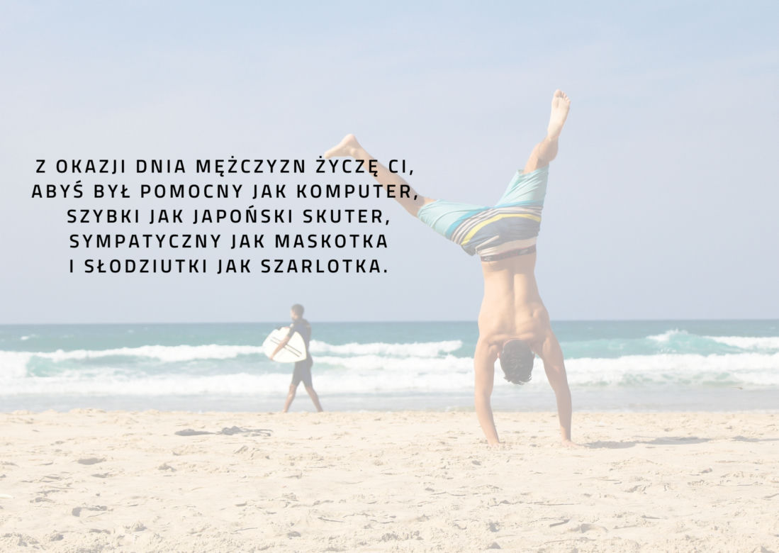 Życzenia na Dzień Mężczyzn 2021