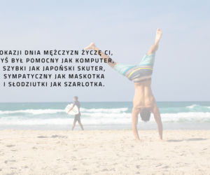 Życzenia na Dzień Mężczyzn 2021