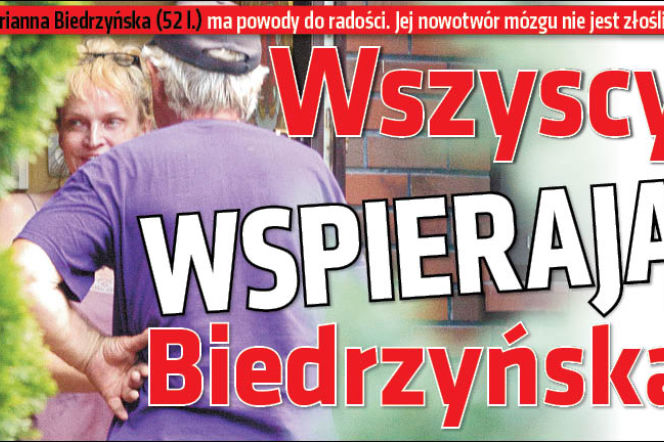 Wszyscy wspierają Biedrzyńską