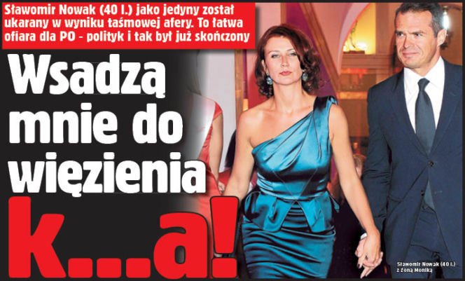 Wsadzą mnie do więzienia k...a!