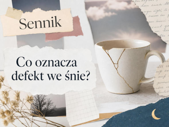 Defekt we śnie: znaczenie snu i najczęstsze interpretacje