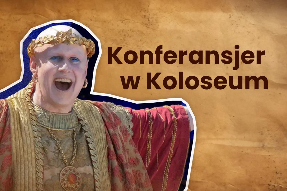 Konferansjer w Koloseum