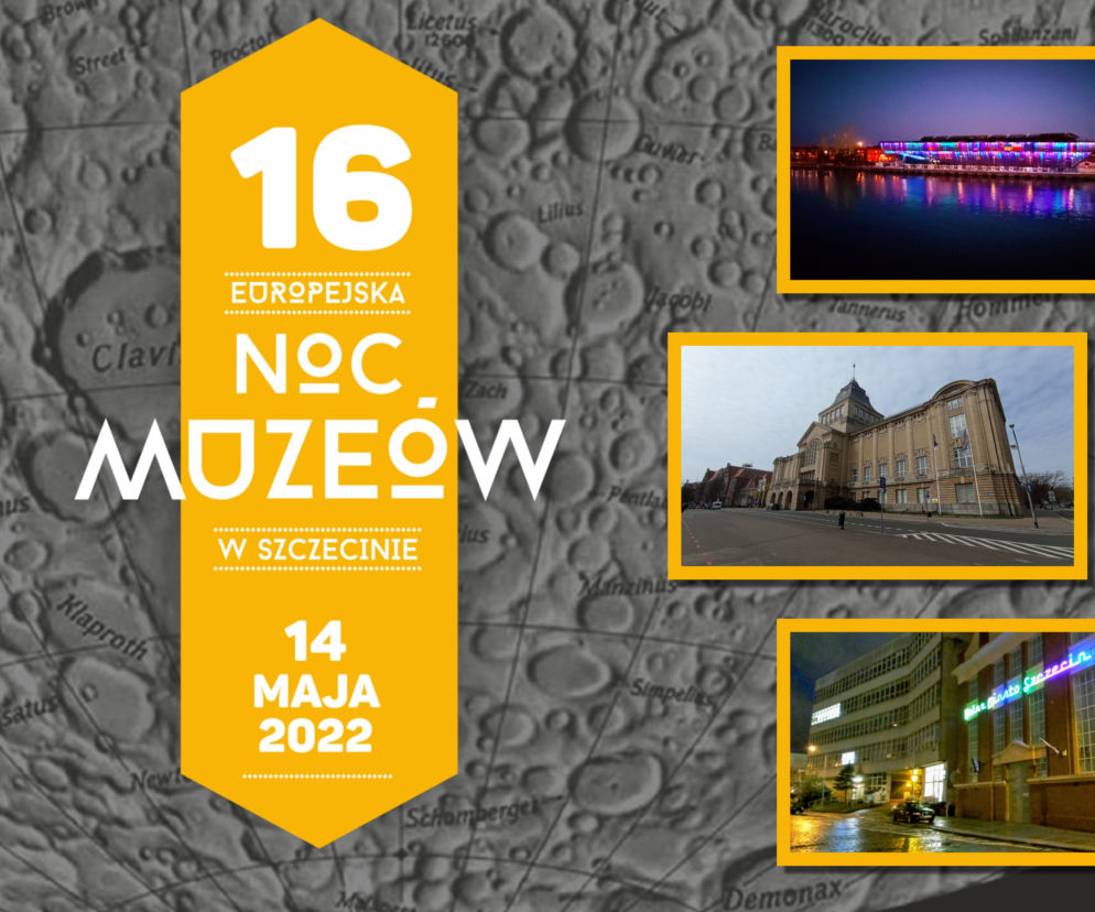 Noc Muzeów 2022 w Szczecinie