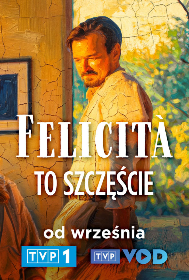 Felicita. Nowy serial TVP1 od 7 września