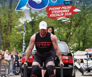 Puchar Polski Pasja Cup oraz Puchar Polski Strongman Koszalin