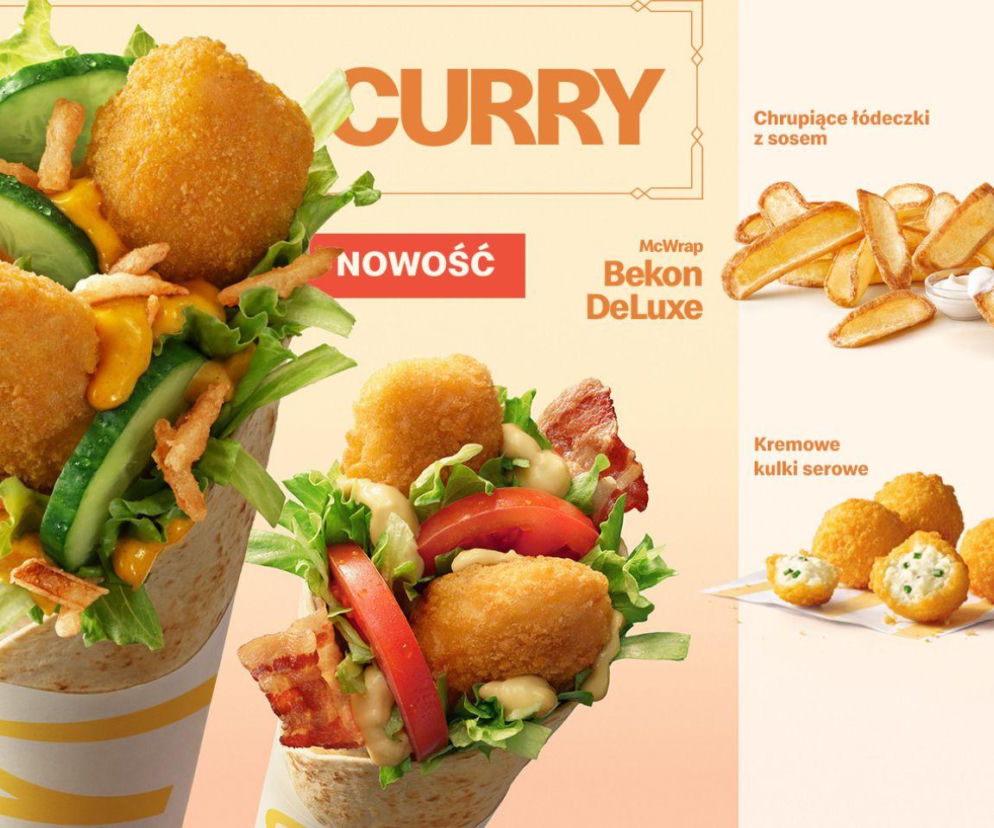 McWrap Curry oraz Bekon DeLuxe, obok łódeczki i kulki serowe. O nowych wariantach w McDonald’s przeczytasz w serwisie Eska.