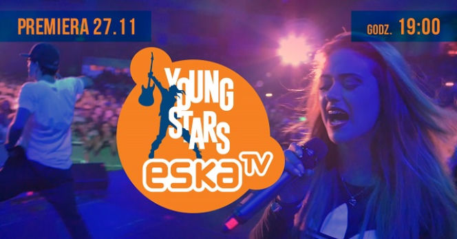 Young Stars w ESKA TV - co to i kiedy oglądać?