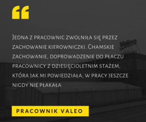 Zastraszanie i terror. Tak traktuje się pracowników w Valeo