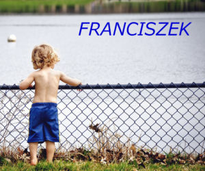 FRANCISZEK