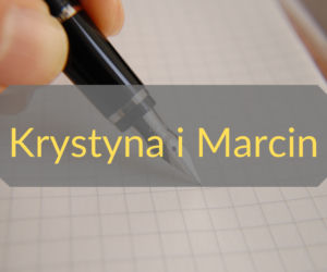 8. Krystyna i Marcin