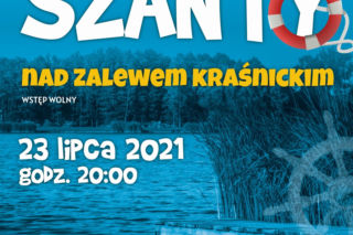W Kraśniku po raz kolejny wybrzmią szanty