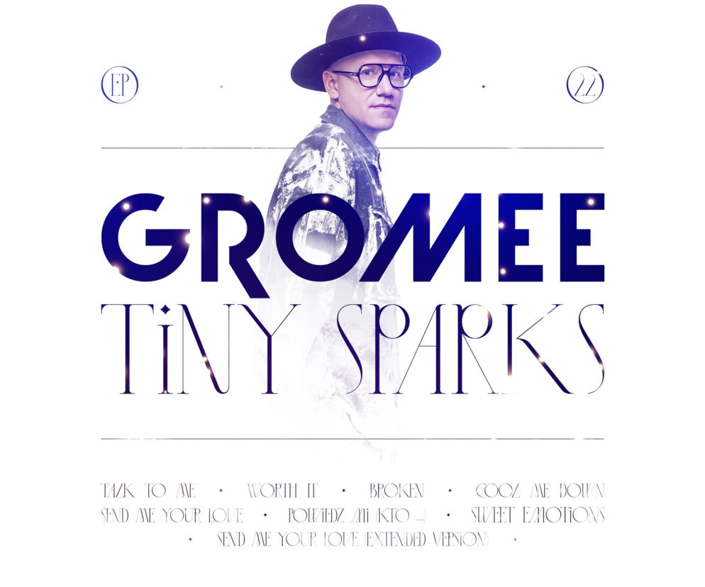 Gromee podrzuca hity na wiosnę! Mini-album Tiny Sparks i taneczne Send Me Your Love