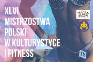 Mistrzostwa Polski w Kulturystyce i Fitness 2022 już w ten weekend!