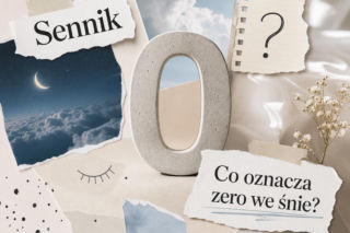 Zero we śnie: znaczenie snu. Jak je interpretować w praktyce?