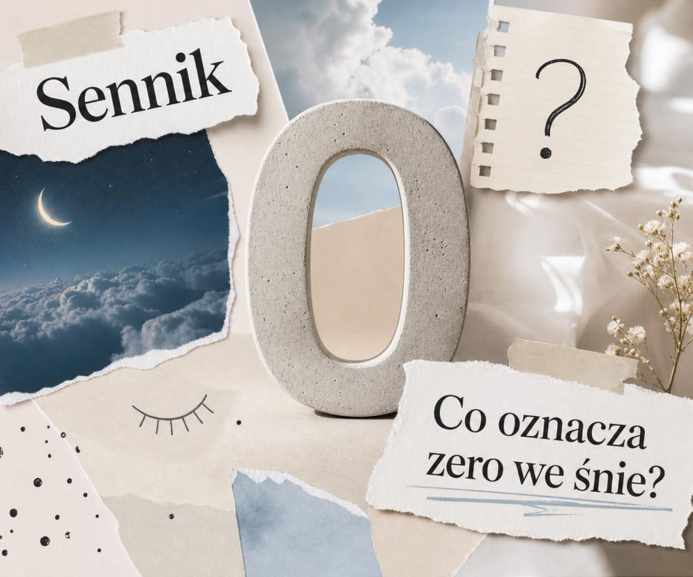 Betonowa cyfra zero w centrum kolażu z napisem sennik. O znaczeniu snu o zerze przeczytasz na SE.
