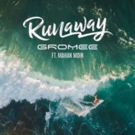 Gromee - Runaway (feat. Mahan Moin): piosenka Polaka HITEM wiosny 2017? 