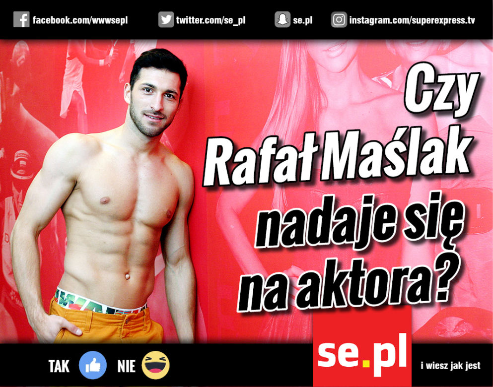 FB Czy Rafał Maślak nadaje się na aktora?