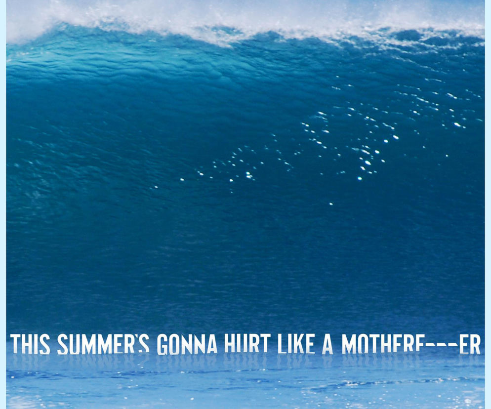okładka do This Summer's Gonna Hurt Like A Motherf****r Maroon 5
