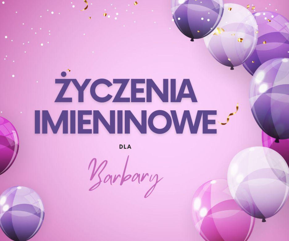 Kartki z życzeniami dla Barbary