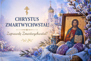 Wielkanoc prawosławna 2026. Co napisać w życzeniach? Oto nasze propozycje