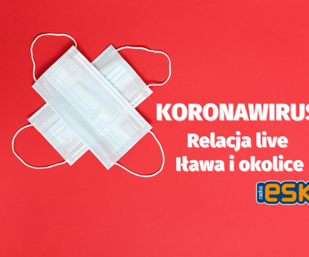 Koronawirus w Iławie, powiecie iławskim oraz woj. warmińsko-mazurskim