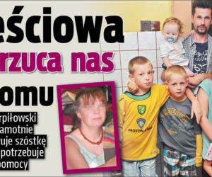 Teściowa wyrzuca nas z domu