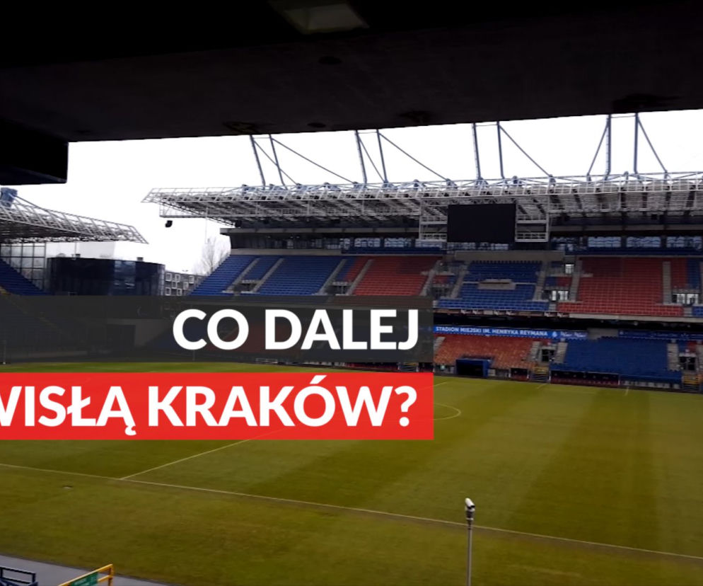 Co dalej z Wisłą Kraków?