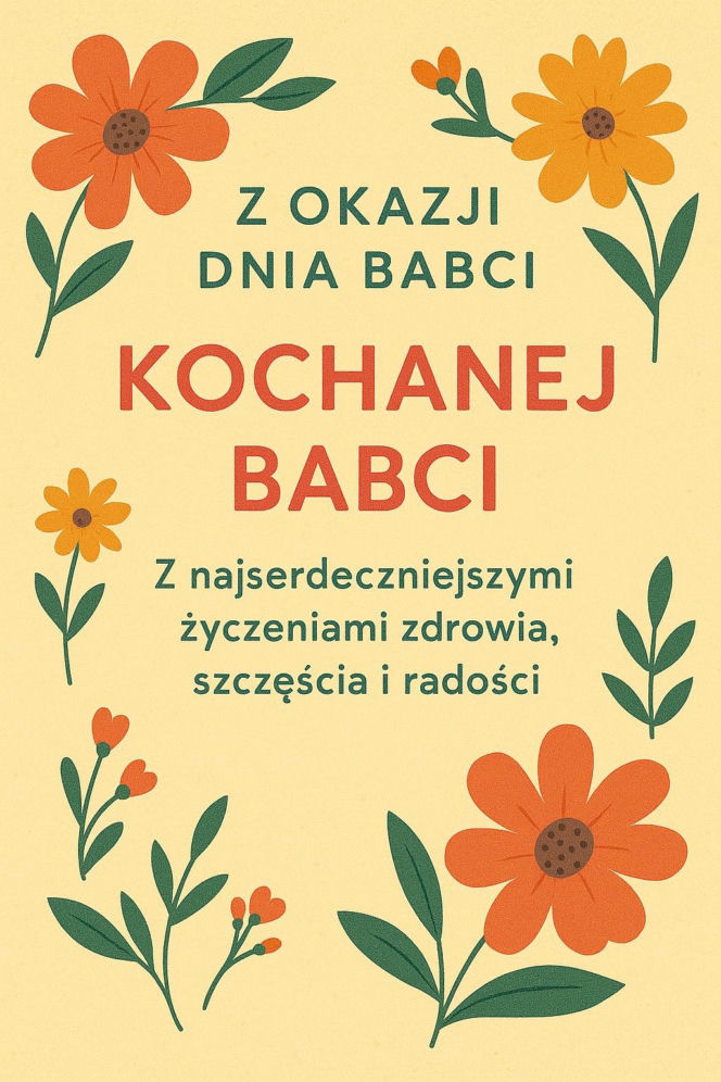 Kartki na Dzień Babci. Piękne życzenia dla babci