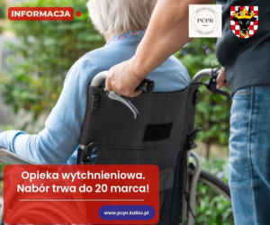 PCPR w Kaliszu prowadzi nabór do udziału w programie „Opieka wytchnieniowa”