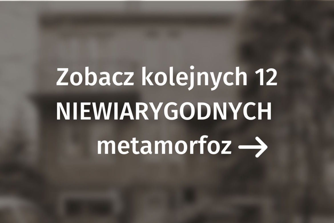 metamorfozy domów