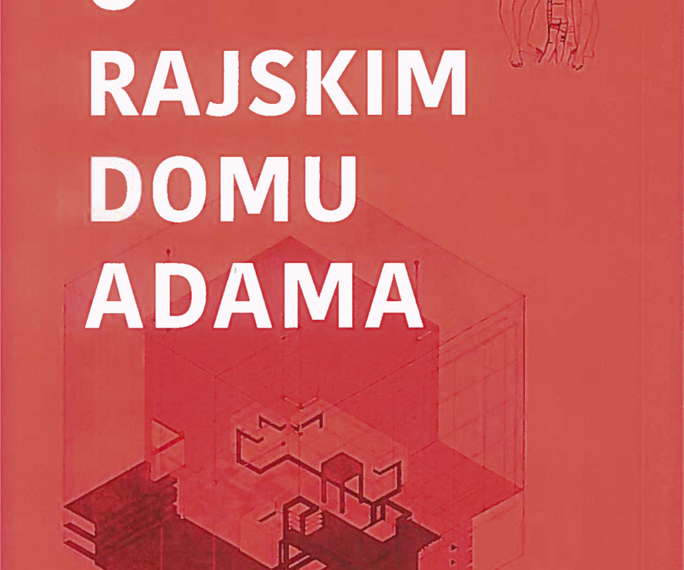 O rajskim domu Adama