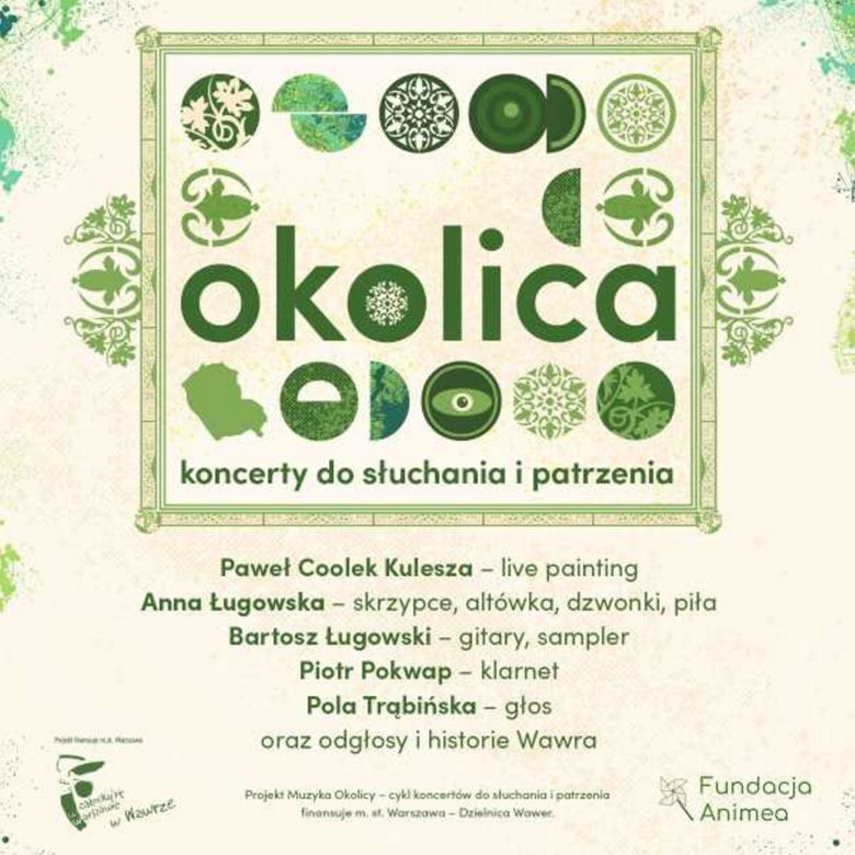 Okolica – koncerty do słuchania i patrzenia