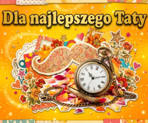 Kartka na Dzień Ojca - 23 czerwca